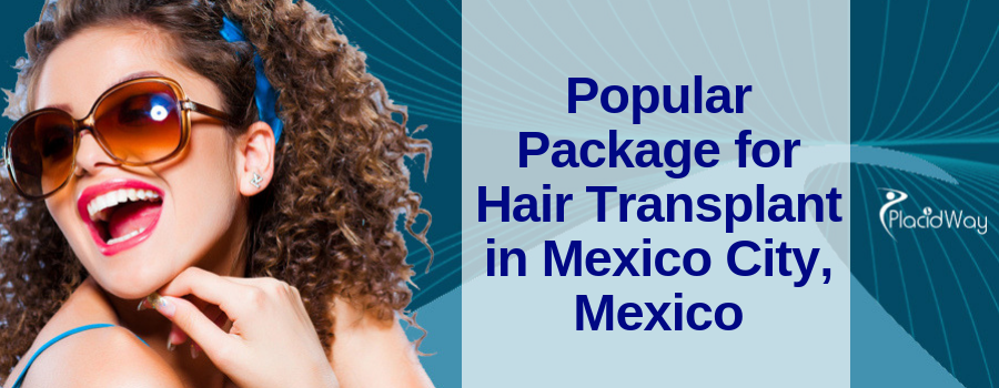 Best Hair Transplant in Mexico City Mexico